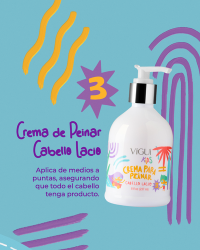 Línea VIGUI KIDS - Cabello Lacio & Liso (a partir de los 6 meses de edad)